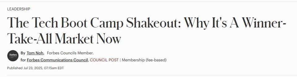 Forbes - The Tech Boot Camp Shakeout
